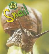 Snail di Karen Hartley, Chris Macro edito da Heinemann Library