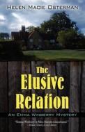 The Elusive Relation di Helen Macie Osterman edito da Wheeler Publishing