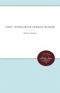 First Interlinear German Reader di Meno Spann edito da The University of North Carolina Press