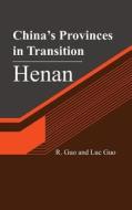 China's Provinces in Transition: Henan di R. Guo, Luc Guo edito da Createspace