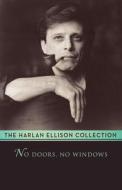 No Doors, No Windows di Harlan Ellison edito da Open Road Media