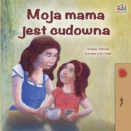 My Mom is Awesome - Polish Edition di Shelley Admont, Kidkiddos Books edito da KidKiddos Books Ltd.