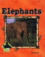 Elephants di Julie Murray edito da Buddy Books