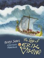 The Saga of Erik the Viking di Terry Jones edito da Pavilion Books