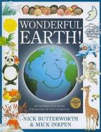 Wonderful Earth! di Nick Butterworth edito da John Hunt Publishing