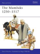 The Mamluks di David Nicolle edito da Bloomsbury Publishing PLC
