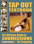 Tap Out Textbook di Steve Scott edito da Turtle Press