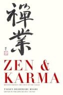 ZEN & Karma di Roshi Taisen Deshimaru, Philippe Reiryu Coupey edito da Hohm Press,U.S.