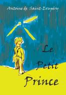 Le Petit Prince di Antoine de Saint-Exupéry edito da Albatross Publishers