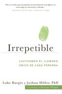 Irrepetible di Luke Burgis, Joshua Miller edito da Emmaus Road Publishing