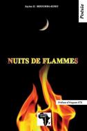 Nuits de flammes: Poésie di Sayine D. Mboumba-Koho edito da LIGHTNING SOURCE INC