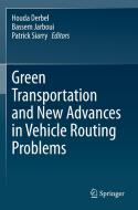 Green Transportation And New Advances In Vehicle Routing Problems edito da Springer Nature Switzerland AG