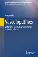 Vasculopathies di Marc Thiriet edito da Springer-Verlag GmbH
