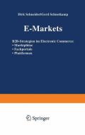E-Markets di Dirk Schneider, Gerd Schnetkamp edito da Gabler Verlag