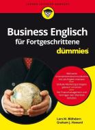 Business Englisch für Fortgeschrittene für Dummies di Lars M. Blöhdorn, Graham J. Howard edito da Wiley VCH Verlag GmbH