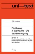 Einführung in die Wärme- und Stoffübertragung di Ernst-Ulrich Schlünder edito da Vieweg+Teubner Verlag