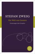 Die Welt von Gestern di Stefan Zweig edito da FISCHER Taschenbuch