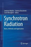 Synchrotron Radiation edito da Springer-Verlag GmbH
