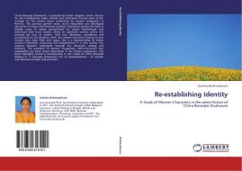 Re-establishing Identity di Sushma Brahmadevara edito da LAP Lambert Academic Publishing