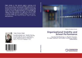 Organizational Stability and School Performance di Virginia Snodgrass Rangel edito da LAP Lambert Academic Publishing