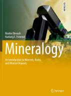 Mineralogy di Martin Okrusch, Hartwig Frimmel edito da Springer-Verlag GmbH