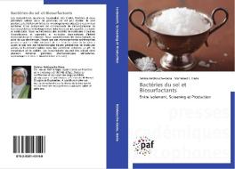 Bactéries du sel et Biosurfactants di Salima Kebbouche-Gana, Mohamed L. Gana edito da PAF