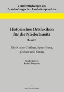 Historisches Ortslexikon für die Niederlausitz, Band II di Rudolf Lehmann edito da Klaus-D. Becker