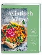 Asiatisch vegan di Sasha Gill edito da ZS Verlag