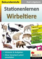 Stationenlernen Wirbeltiere di Rudi Lütgeharm edito da Kohl Verlag