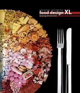 Food Design XL di Sonja Stummerer, Martin Hablesreiter edito da Ambra Verlag