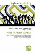 41st Academy Awards edito da Alphascript Publishing
