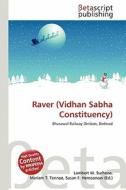 Raver (Vidhan Sabha Constituency) edito da Betascript Publishing