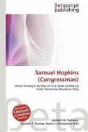 Samuel Hopkins (Congressman) edito da Betascript Publishing
