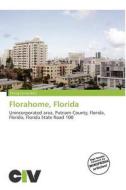 Florahome, Florida edito da Civ