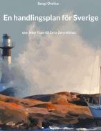 En handlingsplan för Sverige di Bengt Ovelius edito da Books on Demand