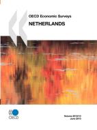 Oecd Economic Surveys: Netherlands di Publishing Oecd Publishing edito da Organization For Economic Co-operation And Development (oecd