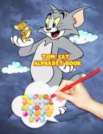 Tom Cat Alphabet Book di Publishing Smart Kids Publishing edito da Independently Published