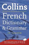Collins French Dictionary And Grammar di Collins Dictionaries edito da Harpercollins Publishers
