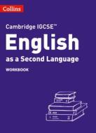 Collins Cambridge Igcse(tm) - Cambridge Igcse(tm) English as a Second Language Workbook di Susan Anstey, Lucy Cooper, Jane Gould edito da COLLINS
