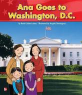 Reading Wonders Literature Big Book: Ana Goes to Washington D.C. Grade K edito da GLENCOE SECONDARY