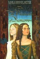 The Two Princesses of Bamarre di Gail Carson Levine edito da HarperCollins Publishers