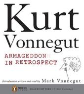 Armageddon in Retrospect di Kurt Vonnegut edito da Penguin Audiobooks
