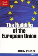 The Building of the European Union di John Pinder edito da OXFORD UNIV PR