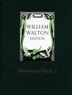 Orchestral Works 1 di William Walton edito da OUP Oxford