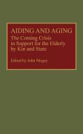 Aiding and Aging di John Mogey edito da Greenwood Press