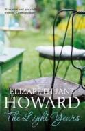 The Light Years di Elizabeth Jane Howard edito da Pan Macmillan