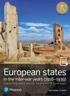 Pearson Baccalaureate History Paper 3: European States In The Inter-war Years (1918-1939) di Keely Rogers, Jo Thomas edito da Pearson Education Limited