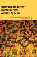 Integrated Frequency Synthesizers for Wireless Systems di Andrea Leonardo Lacaita edito da Cambridge University Press
