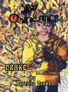 The Outcasters di Maestro Drake edito da iUniverse