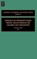 Resrch Comm and Mental Health V14 di W. J. Fisher W. J., Fisher W. J. edito da Emerald Group Publishing Limited